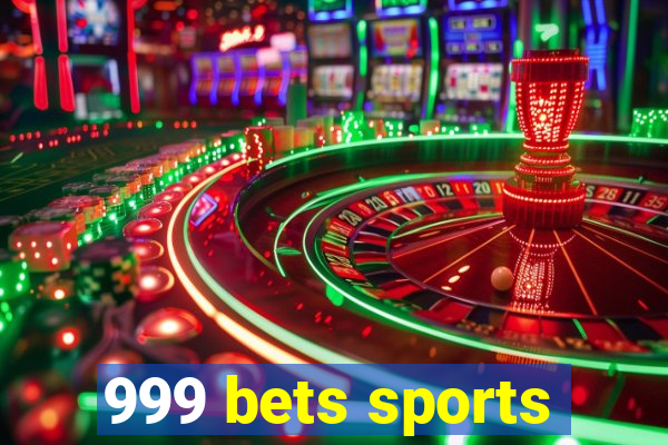 999 bets sports